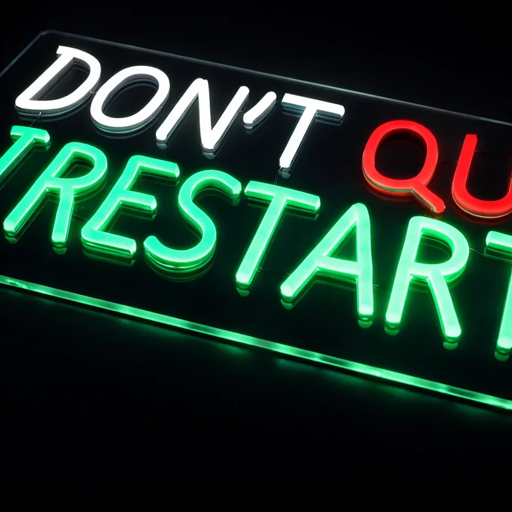 I Don’t Quit I Restart Neon Vegglampe