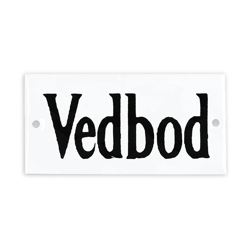 Skilt - Vedbod